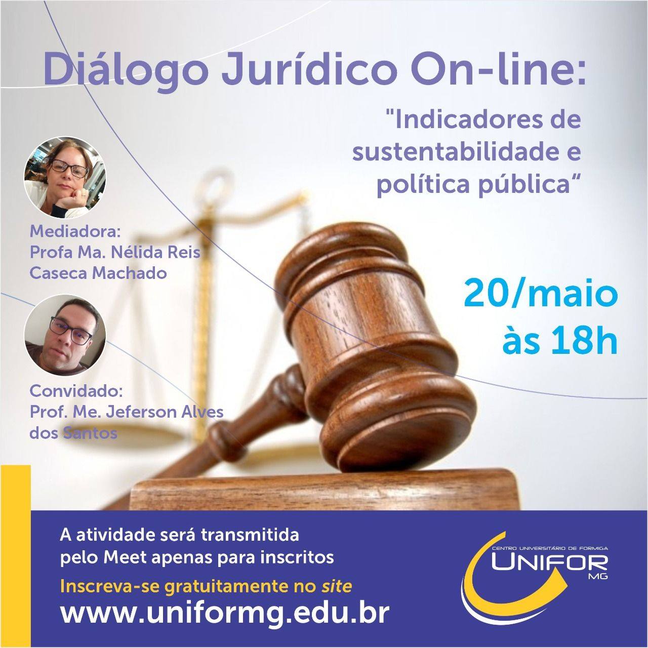 “DEBATE JURÍDICO ON-LINE: INDICADORES DE SUSTENTABILIDADE E POLÍTICA PÚBLICA” SERÁ NO DIA 20 DE MAIO