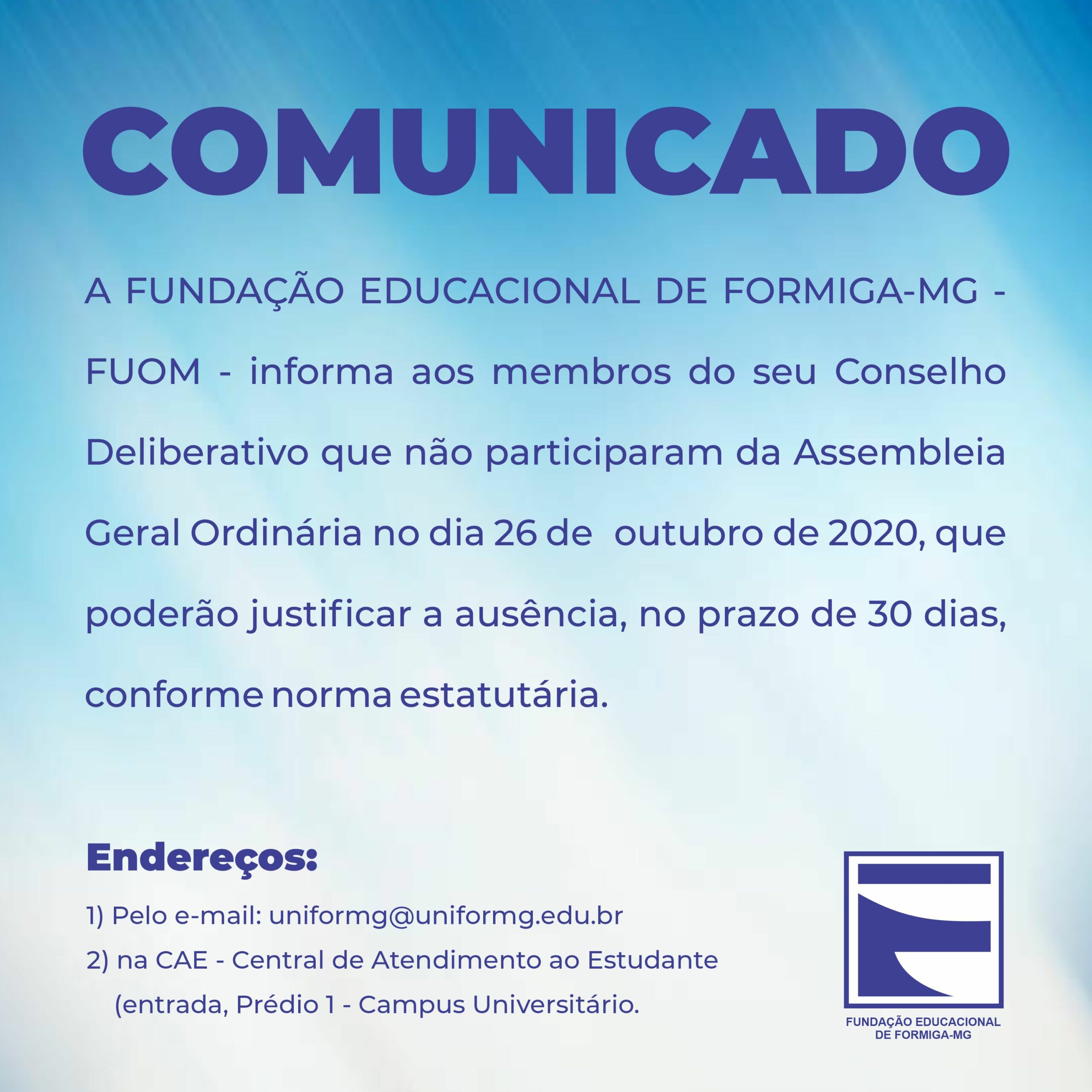 COMUNICADO – JUSTIFICATIVA DE AUSÊNCIA NA AGO 2020