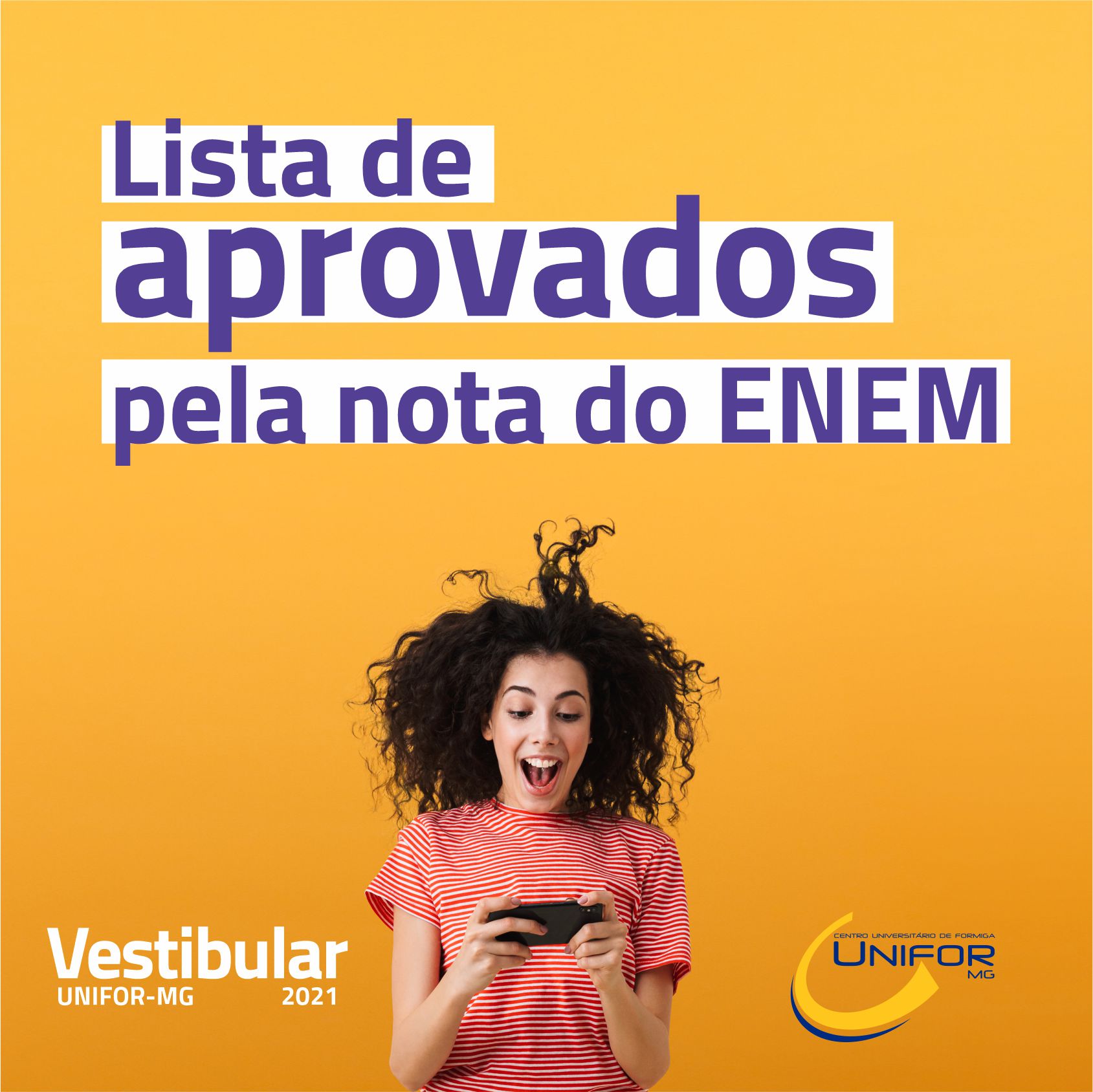 VESTIBULAR 2021: CONFIRA OS APROVADOS NA MODALIDADE NOTA DO ENEM