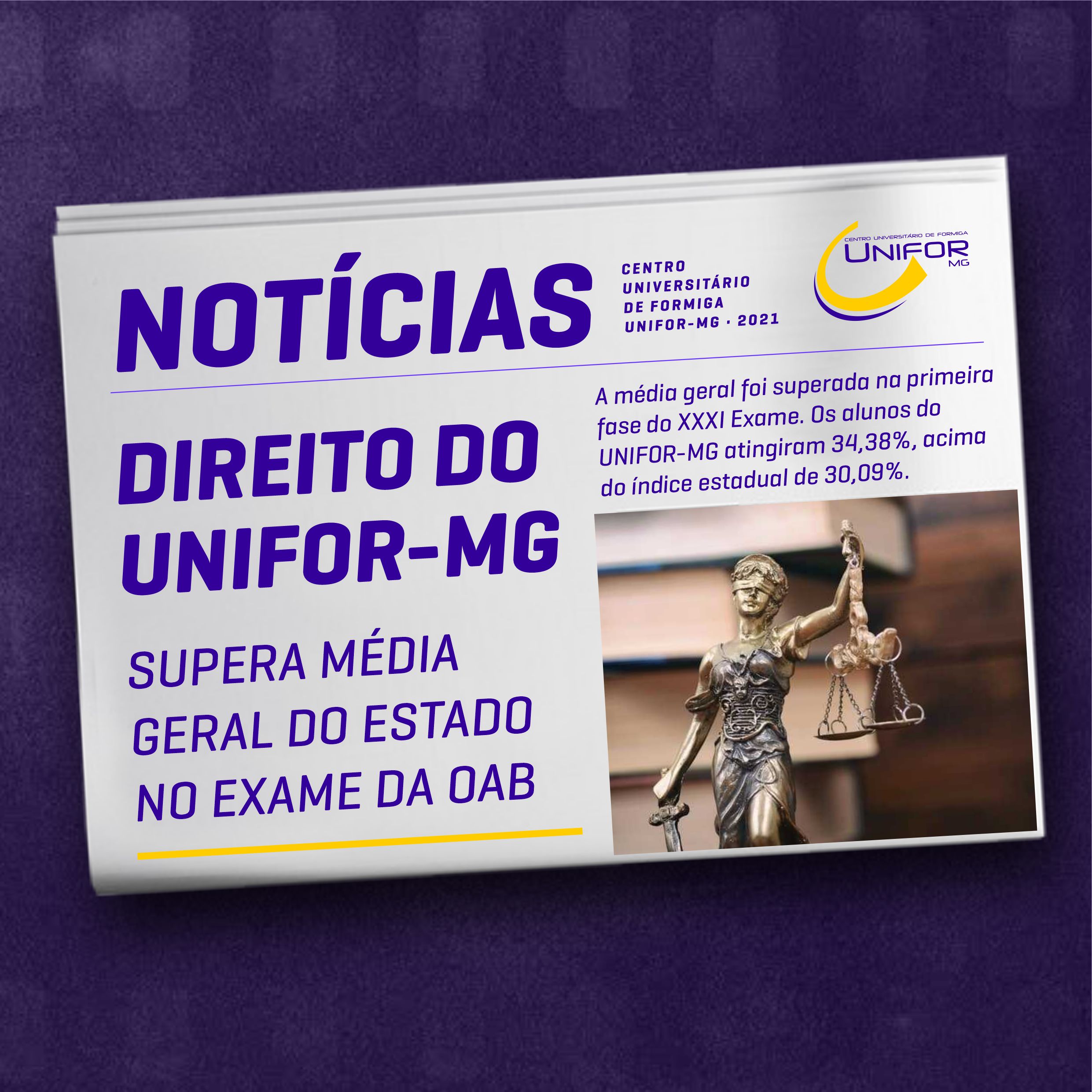 UNIFOR-MG SUPERA MÉDIA GERAL DO ESTADO NO EXAME DA ORDEM