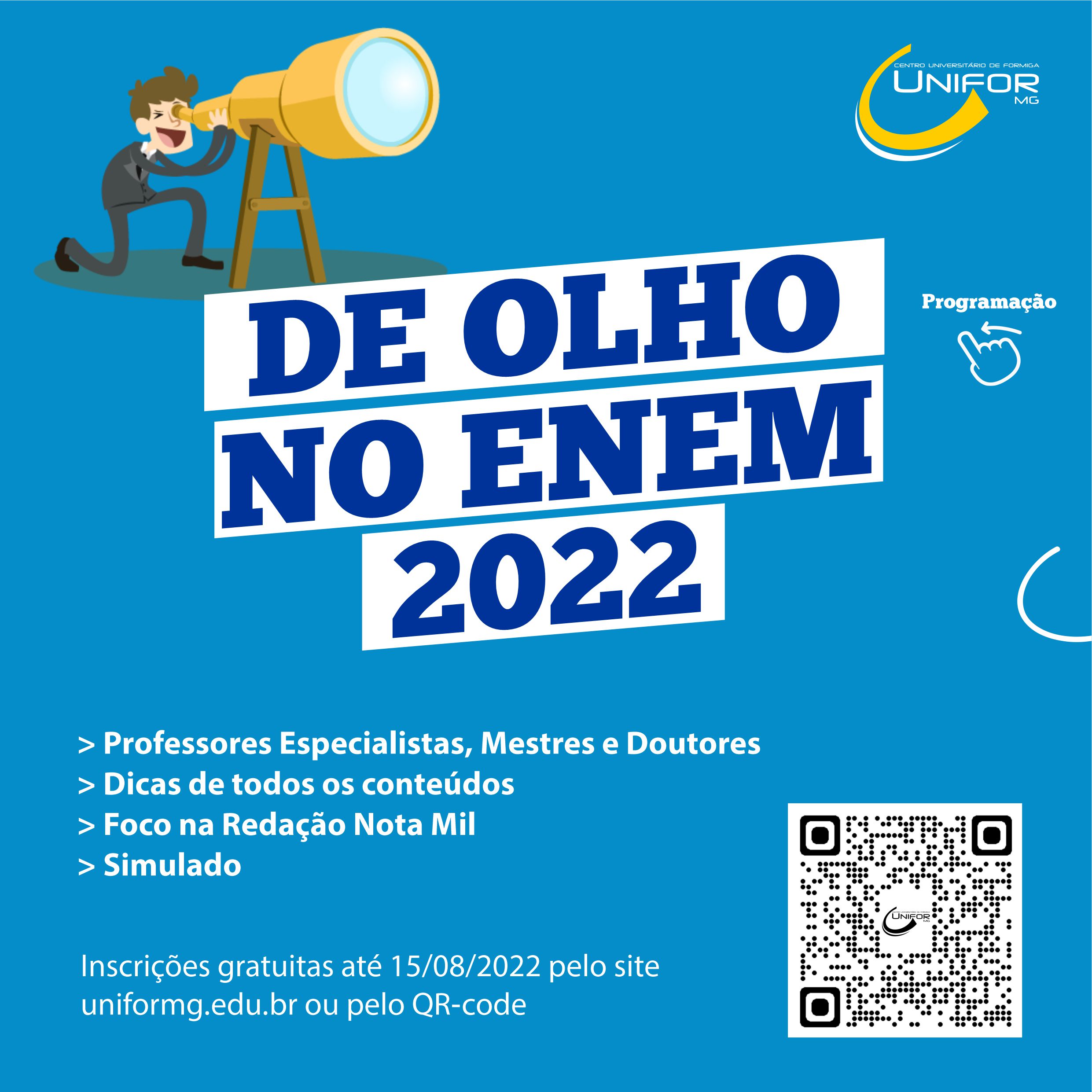 DE OLHO NO ENEM: PERGUNTAS FREQUENTES
