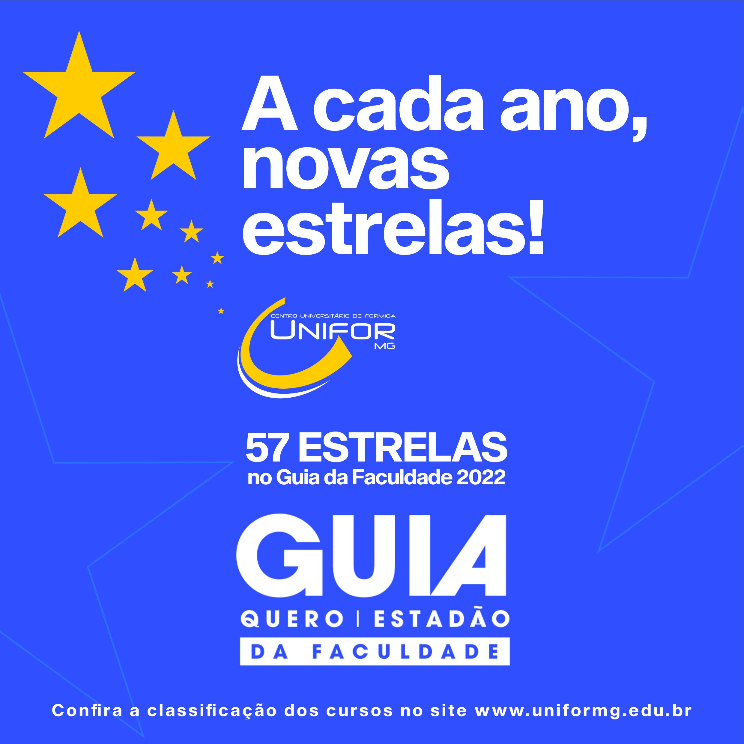 UNIFOR-MG CONQUISTA 57 ESTRELAS NO GUIA DA FACULDADE 2022