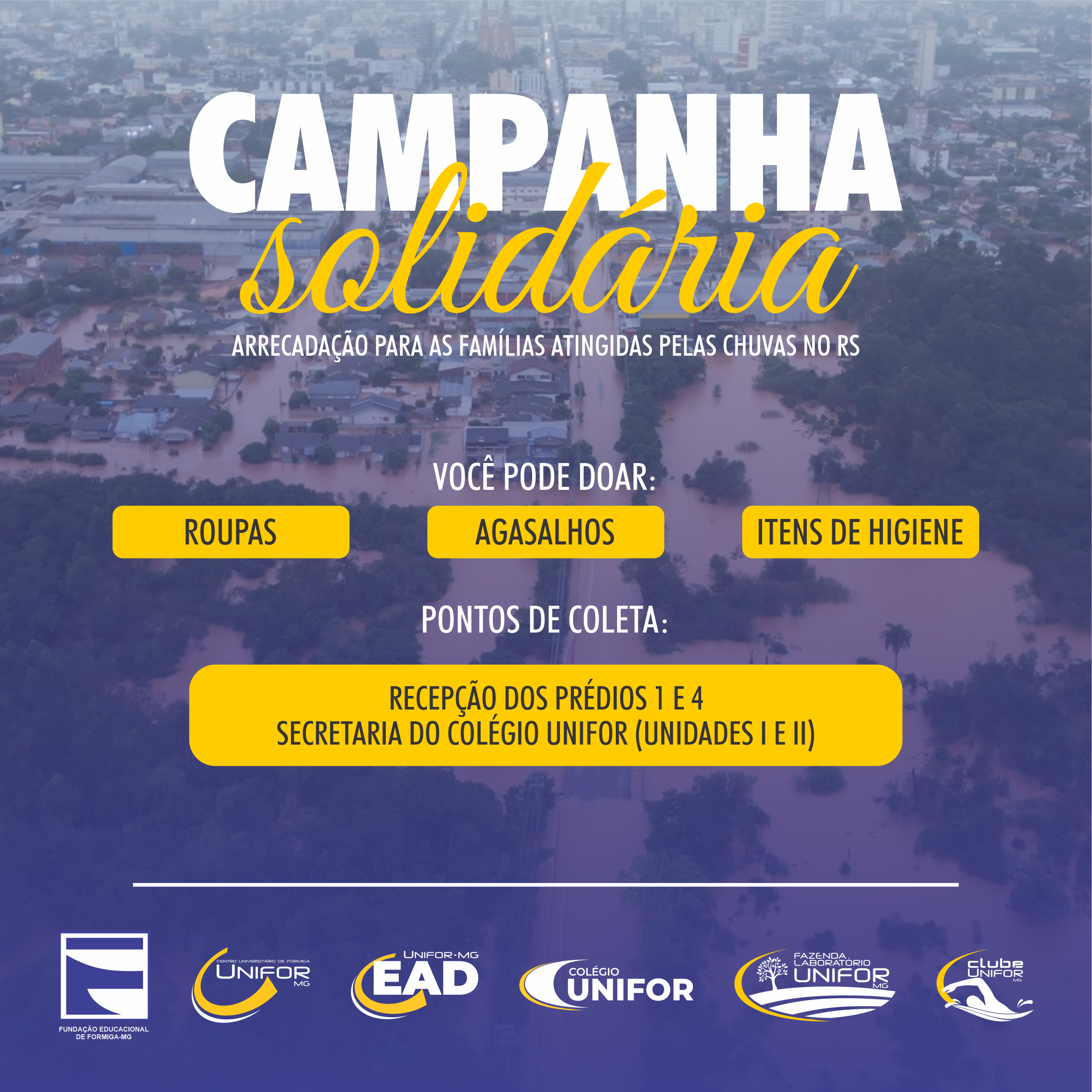 CENTRO UNIVERSITÁRIO REALIZA CAMPANHA SOLIDÁRIA PARA O RIO GRANDE DO SUL